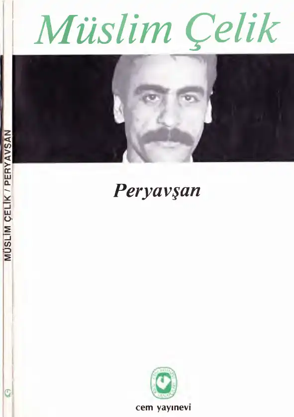Peryavşan — Müslim Çelik