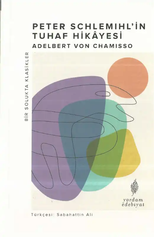 Peter Schlemihl'in Tuhaf Hikayesi — Adelbert Von Chamisso
