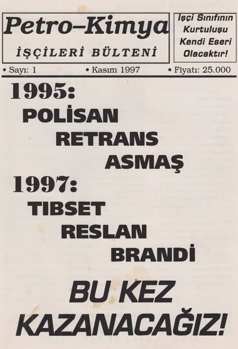 Petro-Kimya İşçileri Bülteni Sayı 01 Kasım — Bilinmiyor