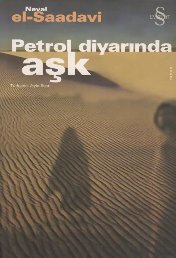 Petrol Diyarında Aşk — Neval El-Seddavi
