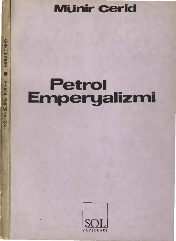 Petrol Emperyalizmi — Münir Cerid