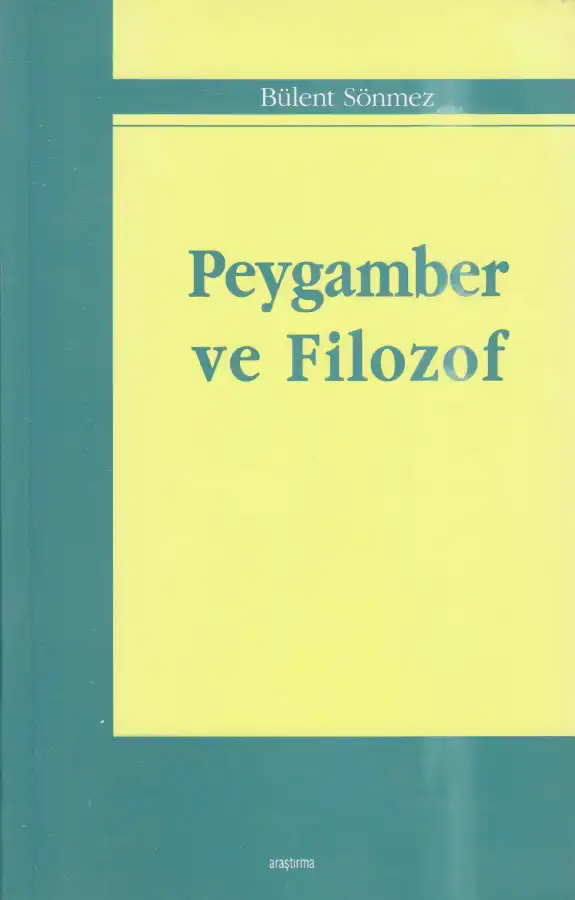 Peygamber Ve Filozof — Bülent Sönmez