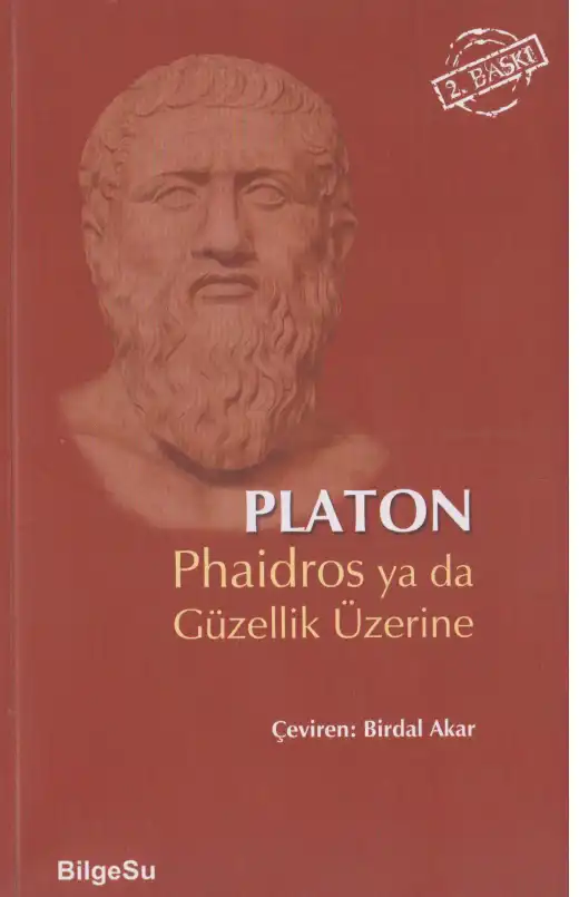 Phaidros Ya Da Güzellik Üzerine — Platon (Eflatun)