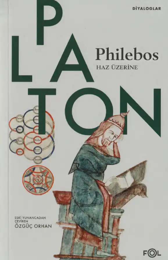 Philebos - Haz Üzerine — Platon (Eflatun)
