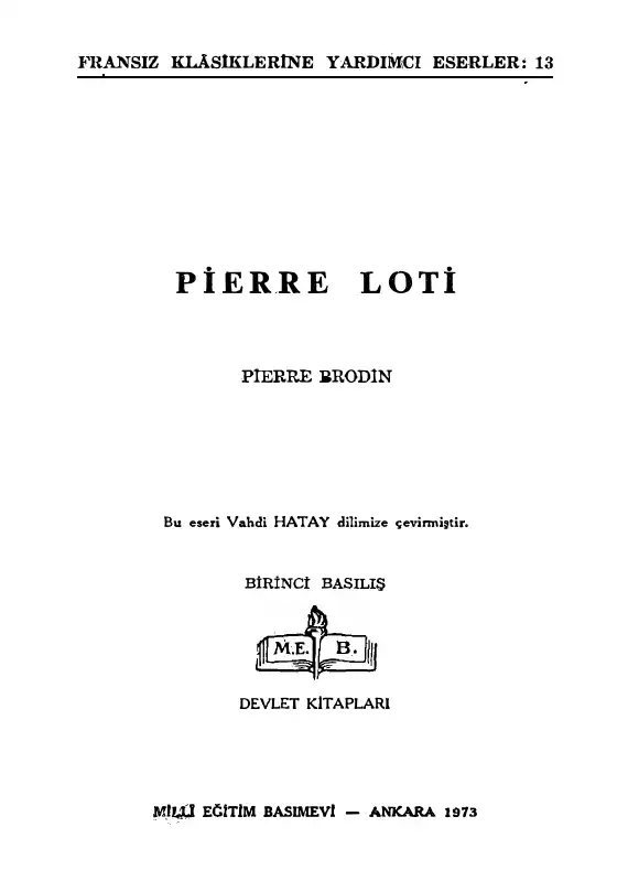 Pierre Loti — Pierre Brodin