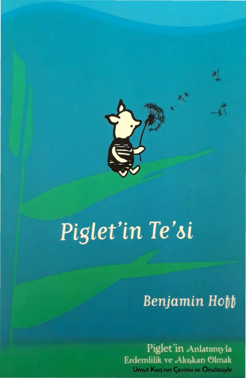 Piglet'in Te'si — Benjamin Hoff