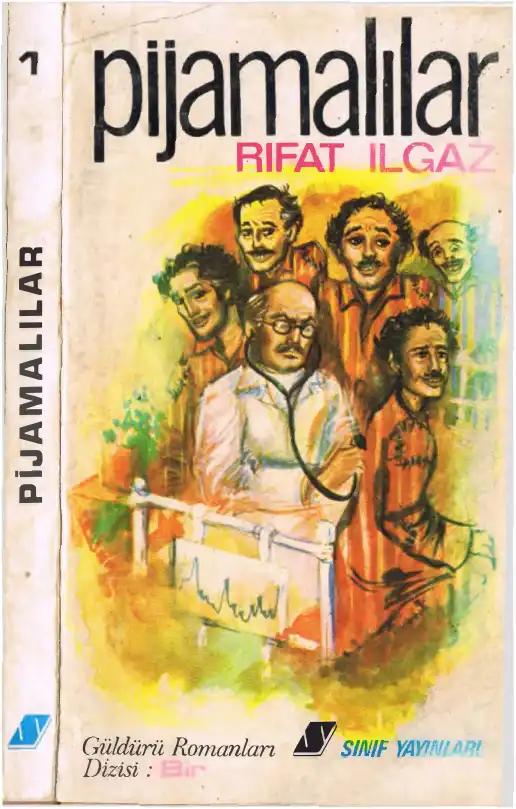 Pijamalılar Sınıf — Rıfat İlgaz