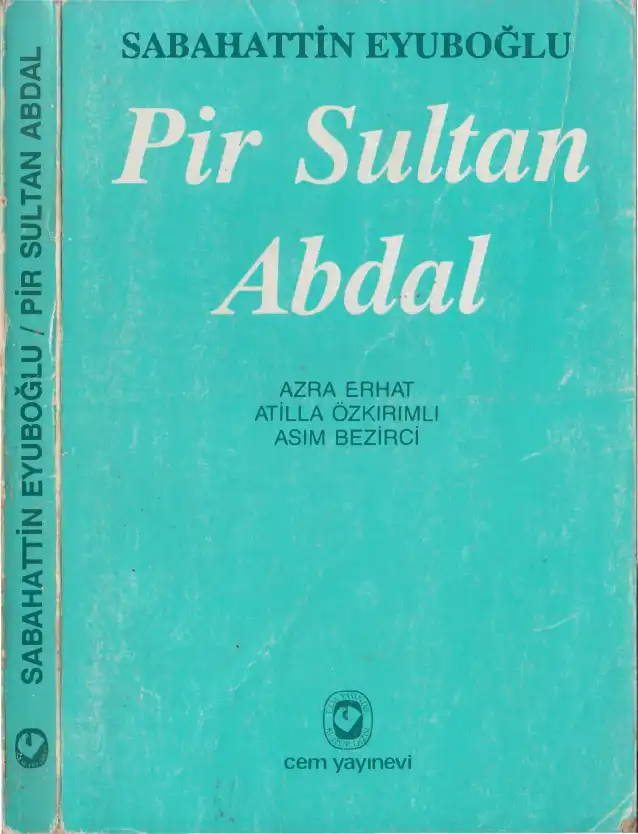 Pir Sultan Abdal — Sabahattin Eyuboğlu
