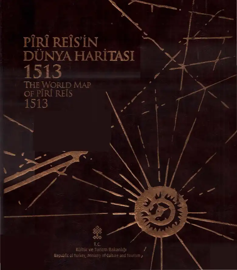 Piri Reis'in Dünya Haritası 1513 — Fikret Sarıcaoğlu