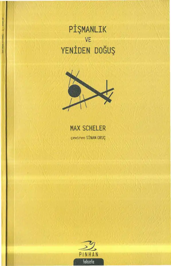 Pişmanlık ve Yeniden Doğuş — Max Scheler