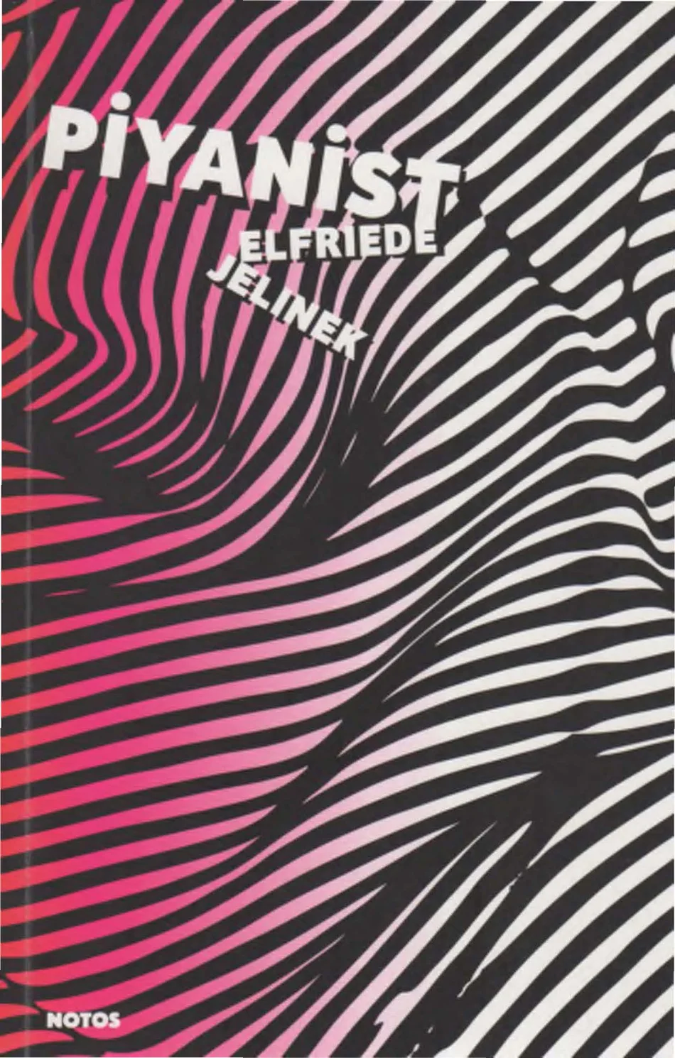 Piyanist — Elfriede Jelinek