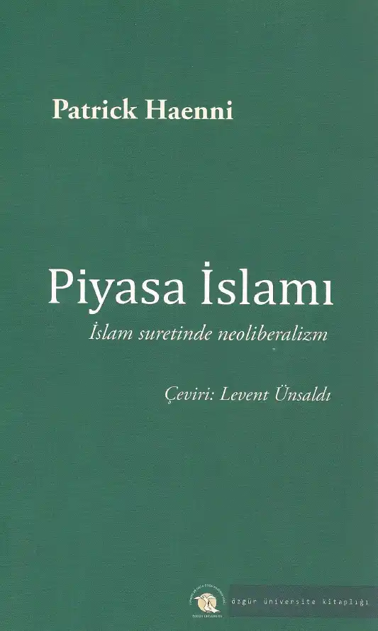 Piyasa İslamı — Patrick Haenni
