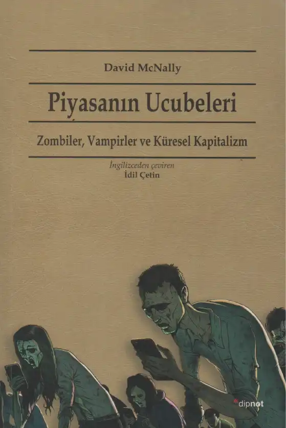 Piyasanın Ucubeleri — David McNally
