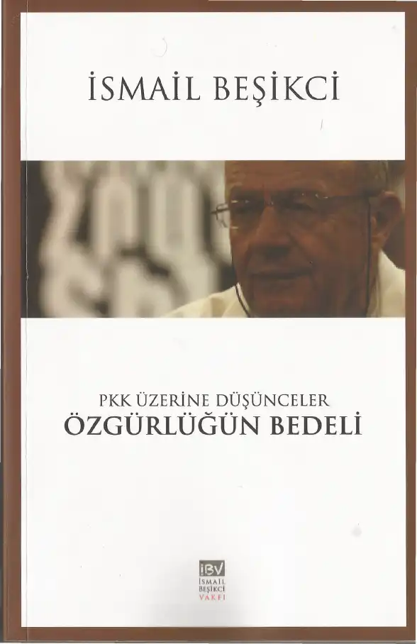 PKK Üzerine Düşünceler: Özgürlüğün Bedeli — İsmail Beşikçi