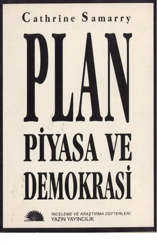 Plan Piyasa Ve Demokrasi — Cathrine Samary