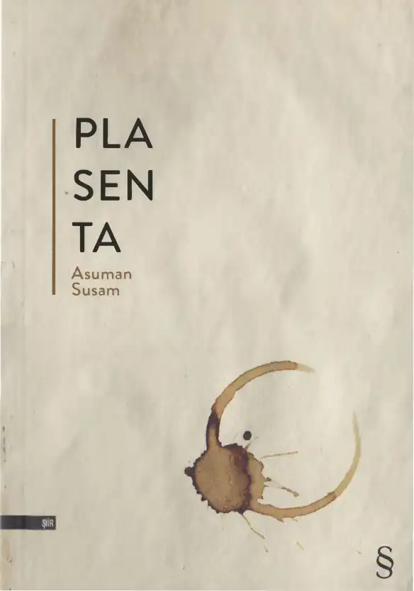 Plasenta — Asuman Susam