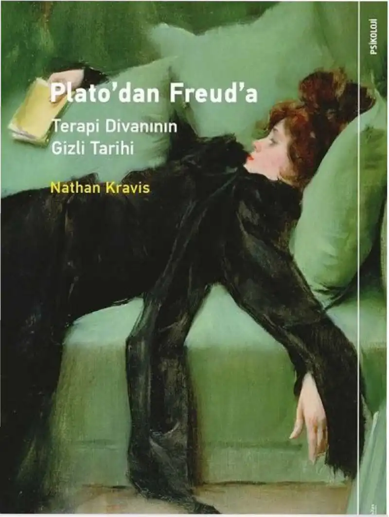 Plato'dan Freud'a Terapi Divanının Gizli Tarihi — Nathan Kravis
