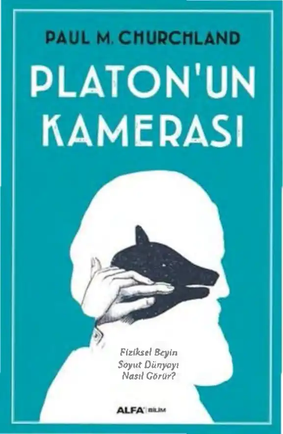 Platon'un Kamerası — Paul M. Churchland