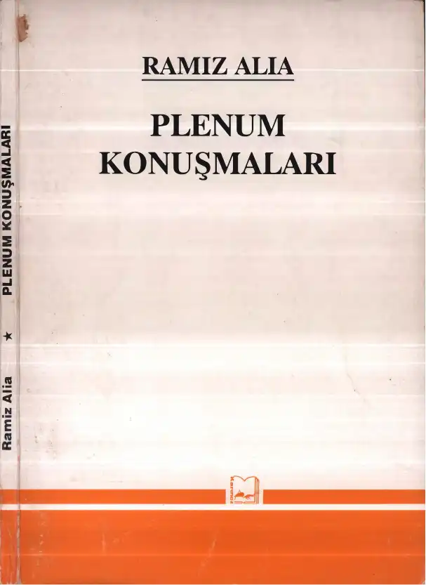 Plenum Konuşmaları — Ramiz Alia