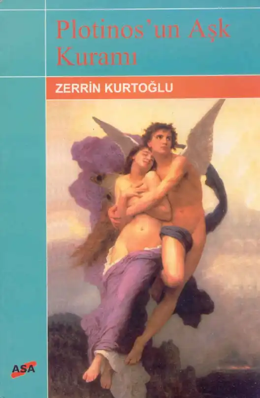 Plotinos'un Aşk Kuramı — Zerrin Kurtoğlu