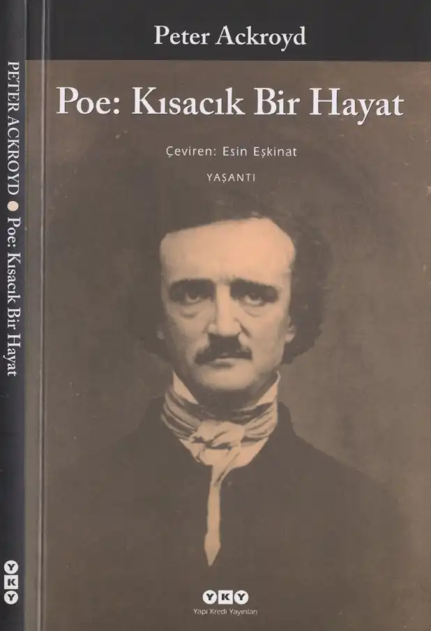 Poe Kısacık Bir Hayat — Peter Ackroyd