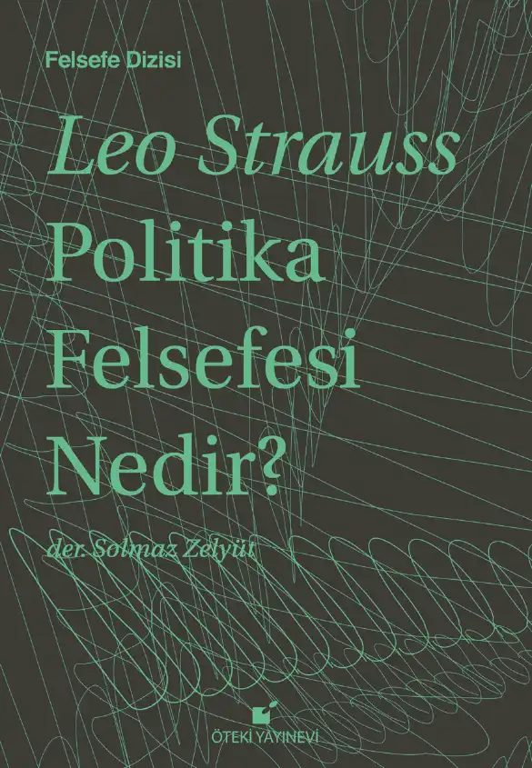 Politika Felsefesi Nedir — Leo Strauss