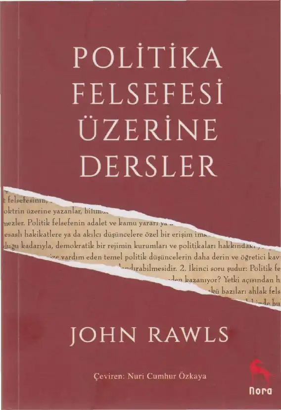 Politika Felsefesi Üzerine Dersler — Hannah Arendt, Ronald Dworkin, Jürgen Habermas, Johan Galtung, Martin Luther King, John Rawls, Hans Saner, Henry David Thoreau