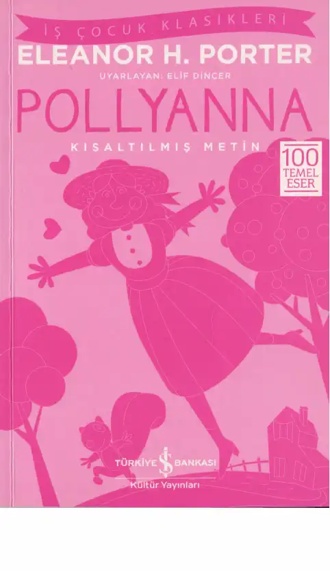 Pollyanna — Eleanor H. Porter