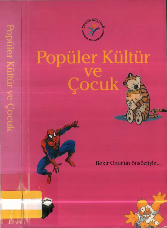 Popüler Kültür ve Çocuk — Nihal Ahioğlu, Neslihan Güney