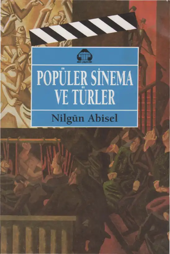 Popüler Sinema ve Türler — Nilgün Abisel