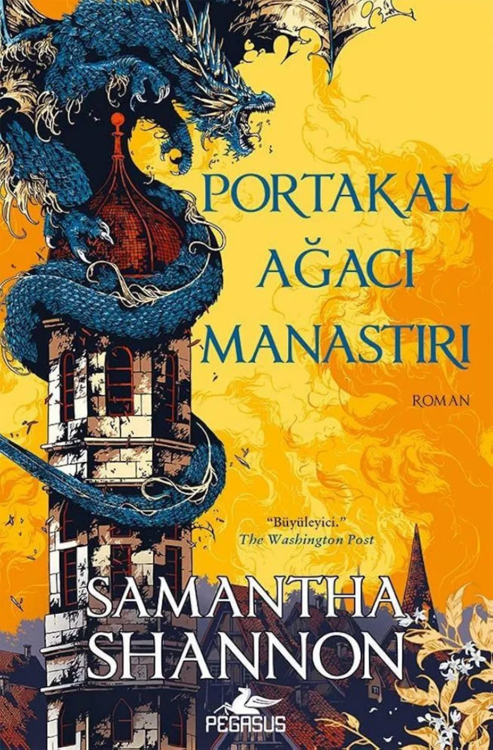Portakal Ağacı Manastırı — Samantha Shannon