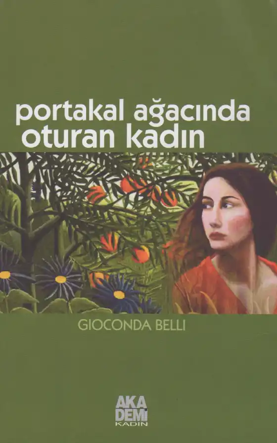 Portakal Ağacında Oturan Kadın — Gioconda Belli