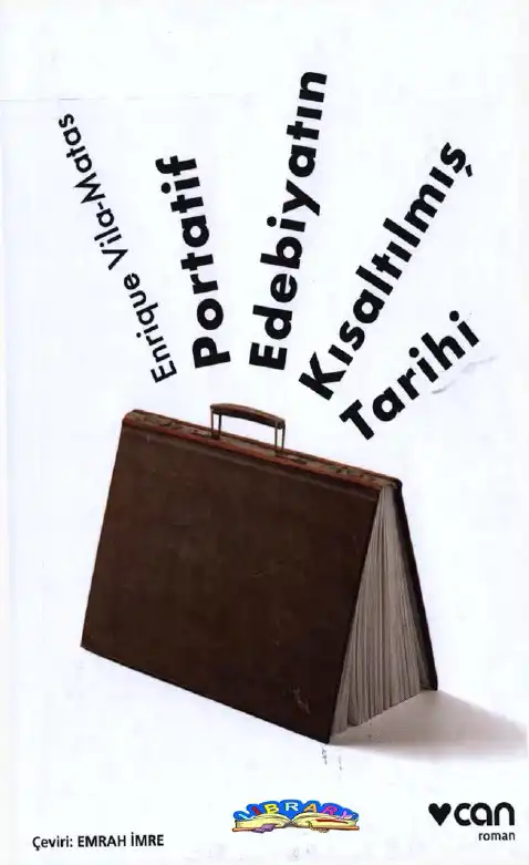 Portatif Edebiyatın Kısaltılmış Tarihi — Enrique Vila Matas