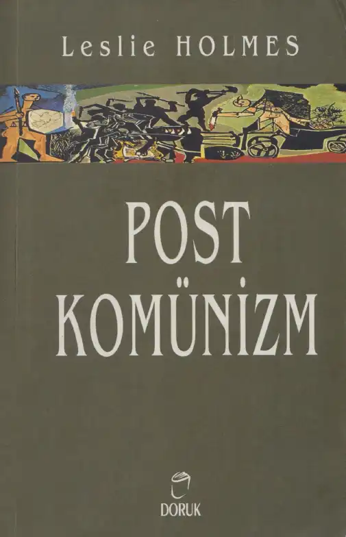 Post Komünizm — Leslie Holmes