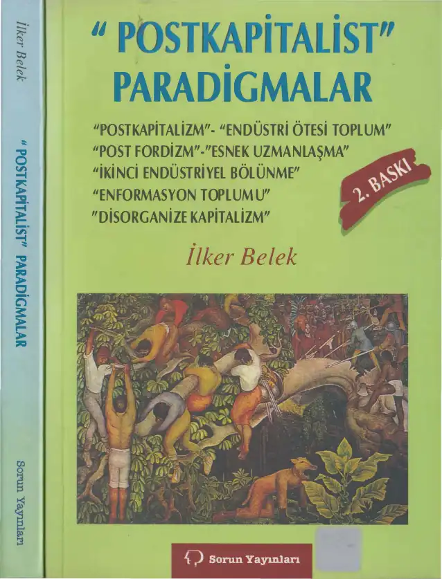 Postkapitalist Paradigmalar — İlker Belek