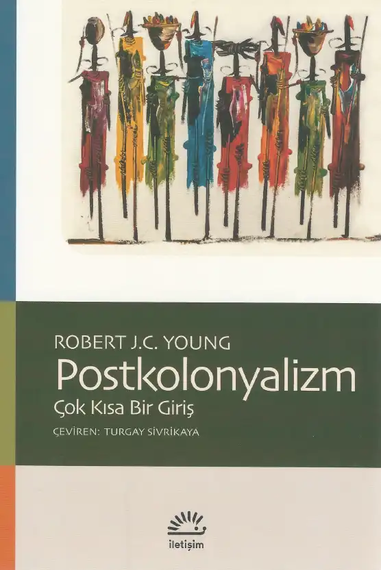 Postkolonyalizm: Çok Kısa Bir Giriş — Robert J. C. Young