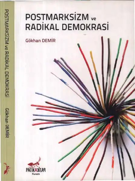 Postmarksizm ve Radikal Demokrasi — Ahmet Nezihi Turan, Gökhan Yavuz Demir