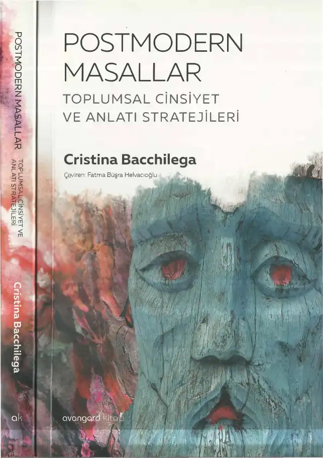 Postmodern Masallar: Toplumsal Cinsiyet ve Anlatı Stratejileri — Cristina Bacchilega