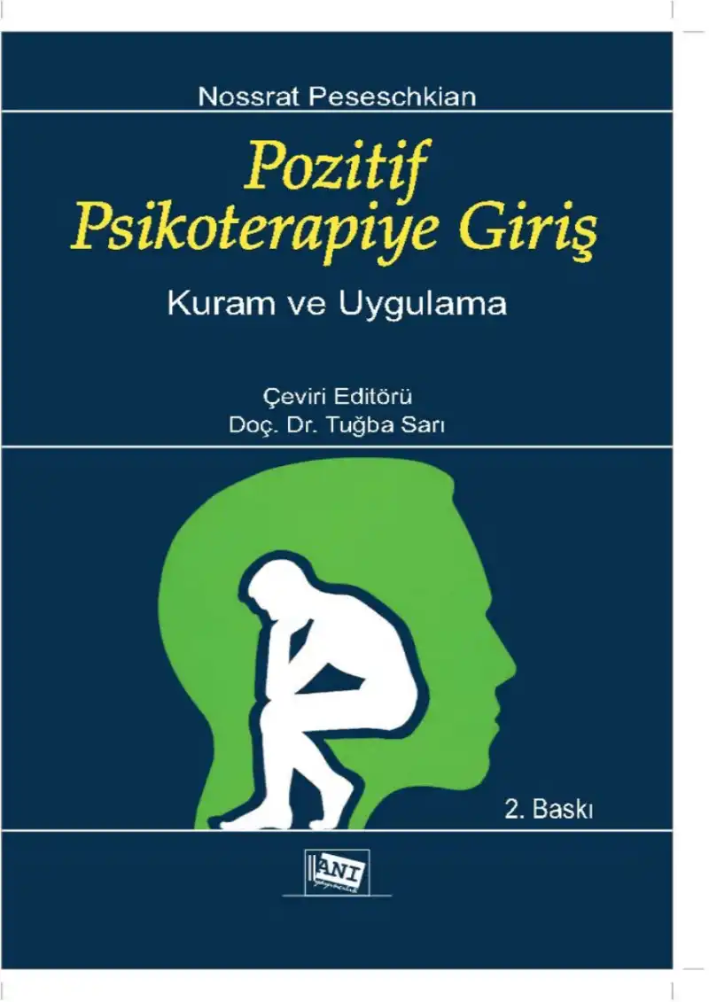 Pozitif Psikoterapiye Giriş: Kuram ve Uygulama — Nossrat Peseschkian