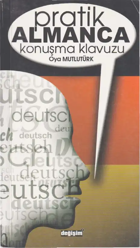 Pratik Almanca Konuşma Kılavuzu — Oya Mutlutürk