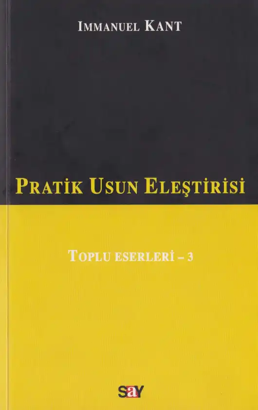 Pratik Usun Eleştirisi — Immanuel Kant