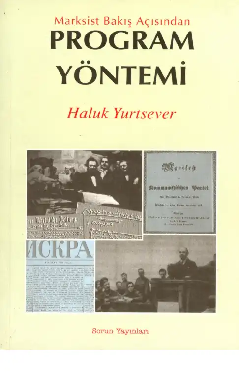 Program Yöntemi: Marksist Bakış Açısından — Haluk Yurtsever