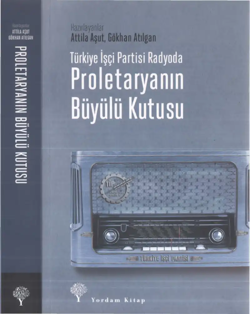 Proletaryanın Büyülü Kutusu — Attila Aşut, Gökhan Atılgan