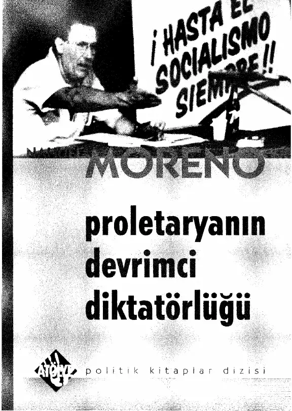 Proletaryanın Devrimci Diktatörlüğü — Nahuel Moreno