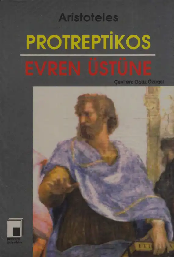Protreptikos ve Evren Üstüne — Aristoteles