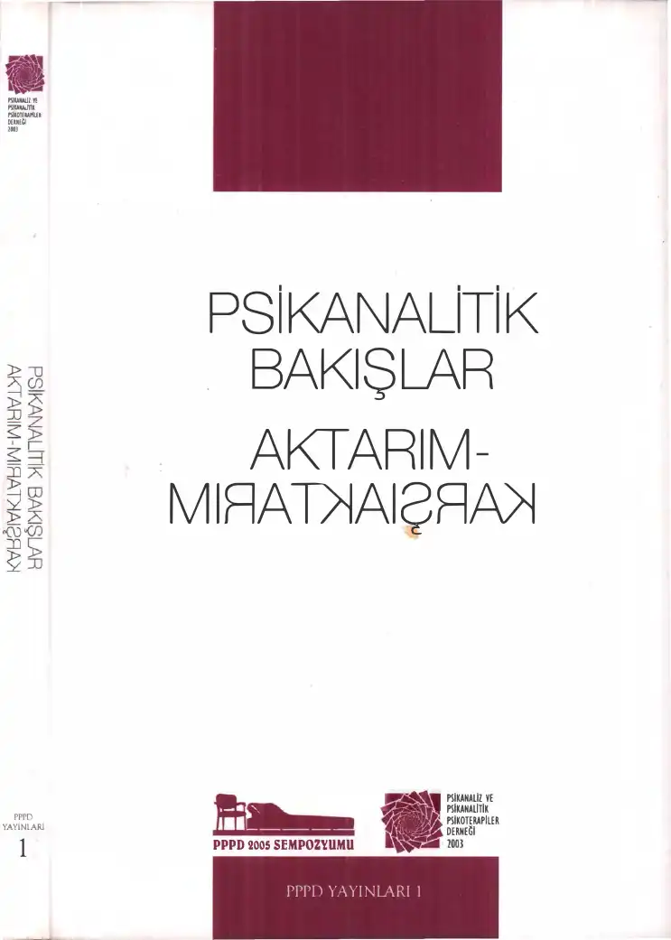 Psikanalitik Bakışlar: Aktarım — Nilüfer Erdem Güngörmüş
