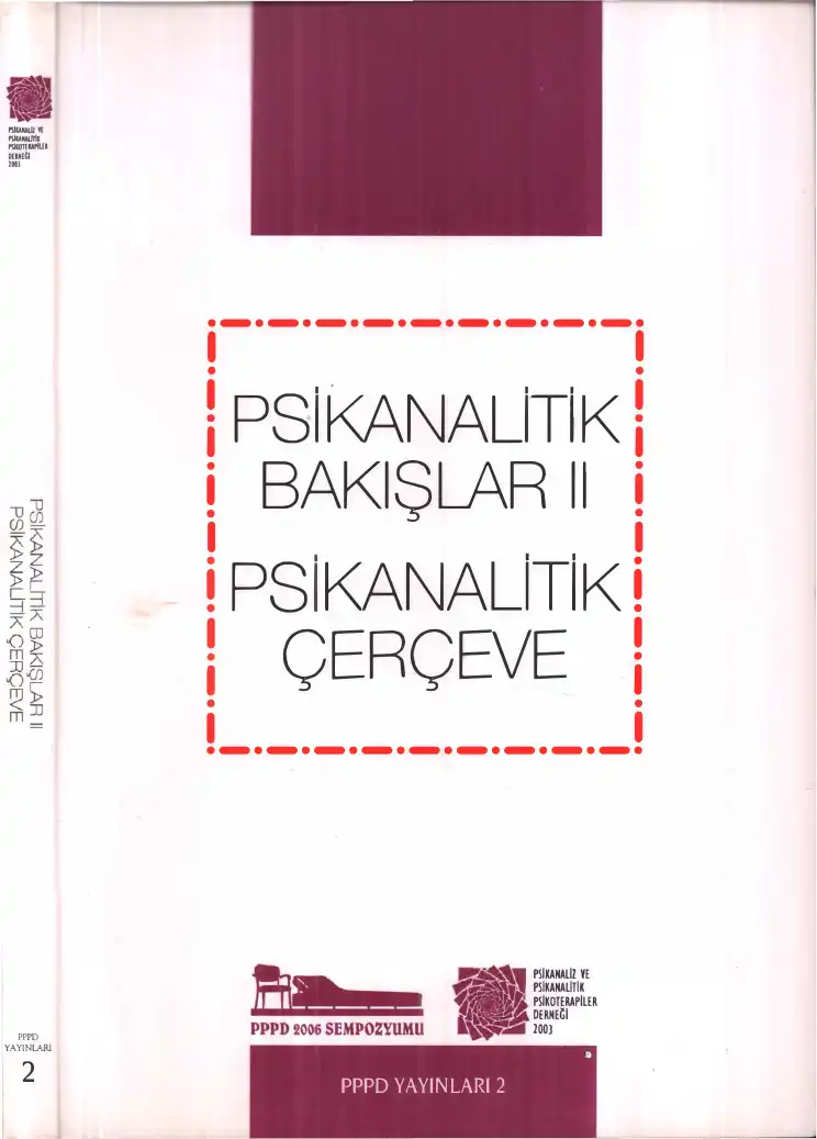 Psikanalitik Bakışlar II: Psikanalitik Çerçeve — Nilüfer Erdem Güngörmüş