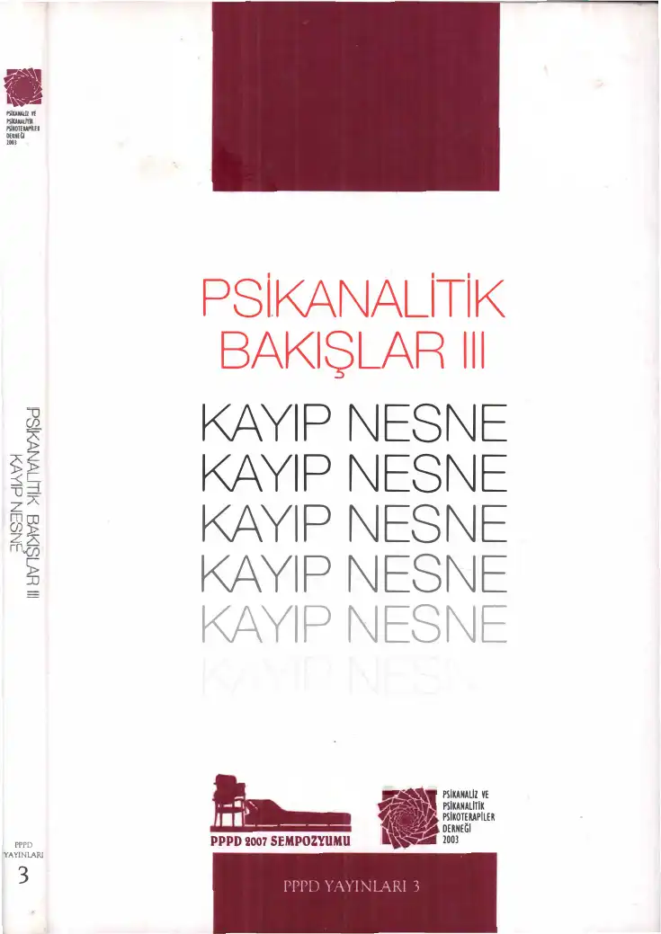 Psikanalitik Bakışlar III: Kayıp Nesne — Nilüfer Erdem Güngörmüş