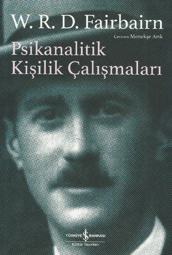 Psikanalitik Kişilik Çalışmaları — W.R.D. Fairbairn