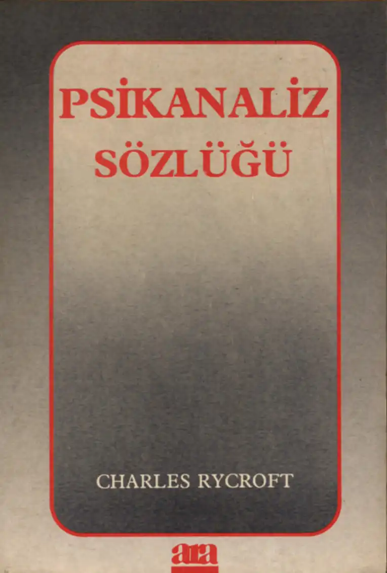 Psikanaliz Sözlüğü — Charles Rycroft